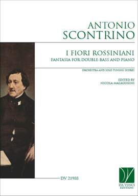 Antonio Scontrino: Fantasia, I Fiori Rossiniani