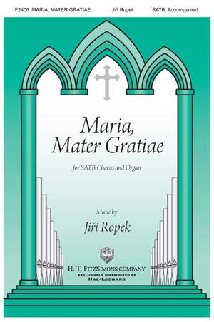 Jira Ropek: Maria, Mater Gratiae