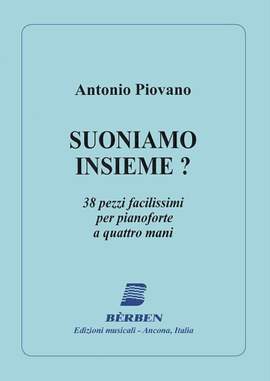 Antonio Piovano: Suoniamo Insieme