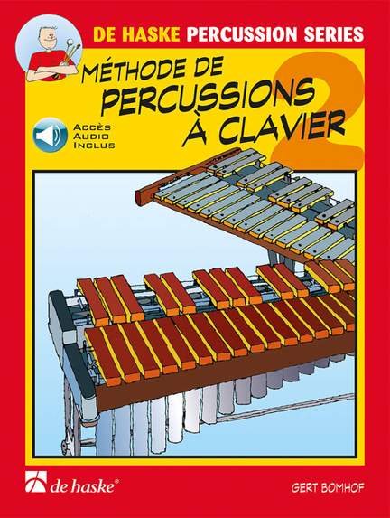 Gert Bomhof: Méthode de Percussions à Clavier 2