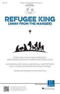 Bruce Benedict_Greg Scheer: Refugee King (Away from the Manger)