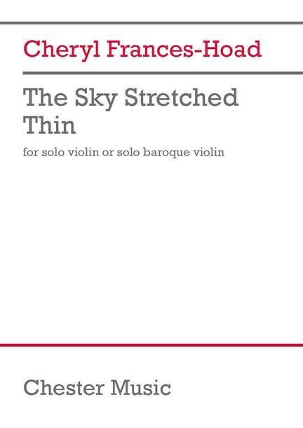 Cheryl Frances-Hoad: The Sky Stretched Thin