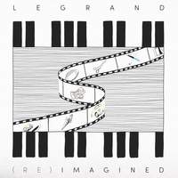 Legrand (re)imagined