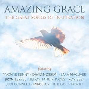 Amazing Grace: The Great Songs of Inspiration