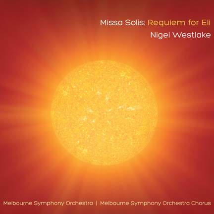 Missa Solis: Requiem for Eli