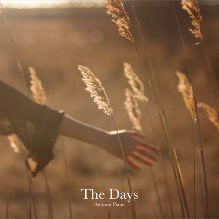 The Days -Autumn Piano
