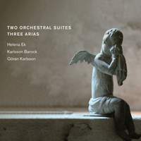 2 Orchestral Suites & 3 Arias