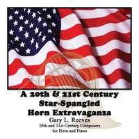 A 20th & 21st Century Star-Spangled Horn Extravaganza