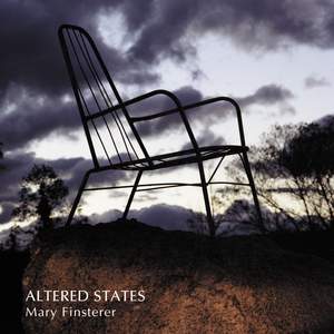 Mary Finsterer: Altered States