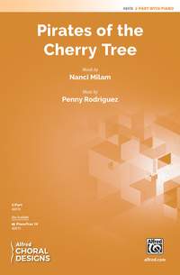 Milam, Nanci: Pirates of the Cherry Tree 2PT