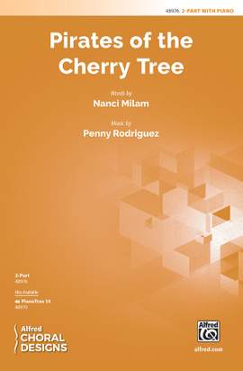 Milam, Nanci: Pirates of the Cherry Tree 2PT
