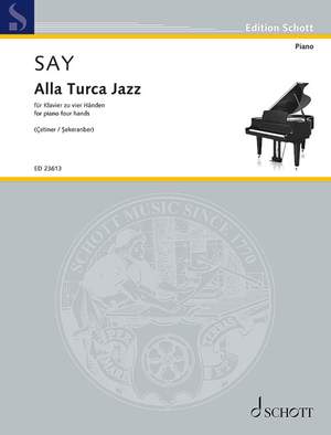 Say, F: Alla Turca Jazz op. 5b