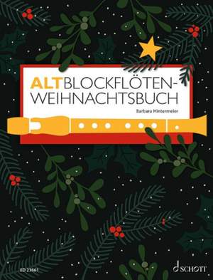 Hintermeier, B: Altblockflöten-Weihnachtsbuch