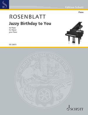 Rosenblatt, A: Jazzy Birthday to You