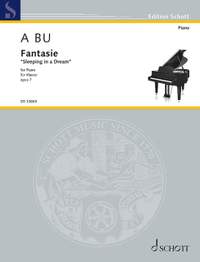 Bu, A: Fantasie op. 7