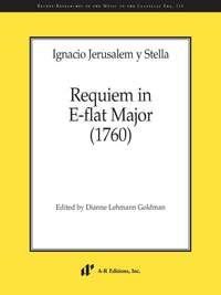 Ignacio Jerusalem y Stella: Requiem in E-flat Major (1760)