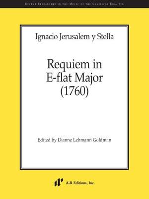 Ignacio Jerusalem y Stella: Requiem in E-flat Major (1760)