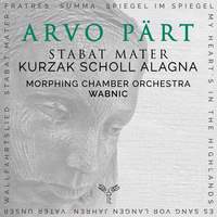 Arvo Pärt: Stabat Mater & Other Works