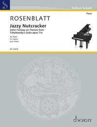 Rosenblatt, A: Jazzy Nutcracker
