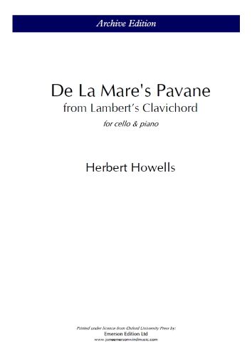 Howells, Herbert: De La Mare's Pavane