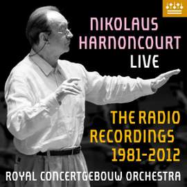 Nikolaus Harnoncourt Live - The Radio Recordings 1981-2012