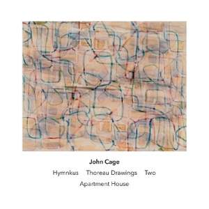 Cage: Hymnkus, Thoreau Drawings & Two