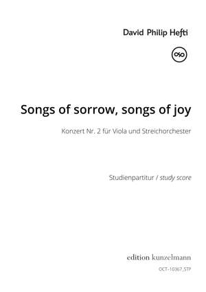 Hefti, David Philip: Songs of sorrow, songs of joy