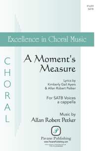 Allan Robert Petker: A Moment's Measure