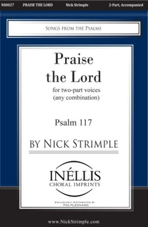 Nick Strimple: Praise the Lord
