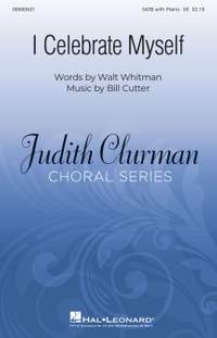 William Cutter: I Celebrate Myself