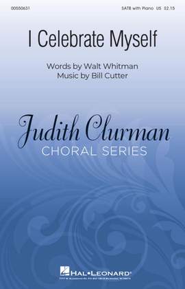 William Cutter: I Celebrate Myself