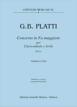 Giovanni Bnedetto Platti: Concerto in Fa Maggiore