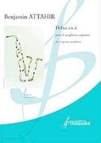 Benjamin Attahir: Debut en Si