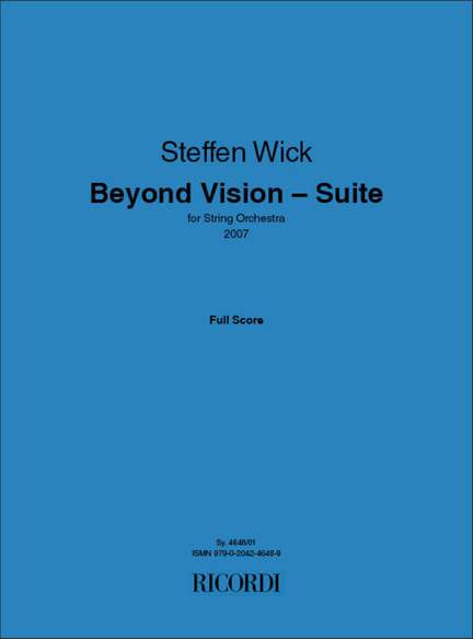 Steffen Wick: Beyond Vision - Suite