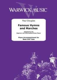 Paul Douglas: Famous Hymns and Marches (Tuba BC Accompaniment)