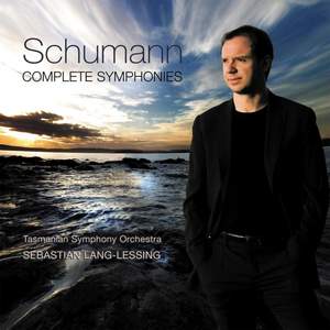 Schumann: Complete Symphonies