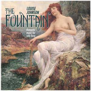 The Fountain: Romantic Music for Solo Harp