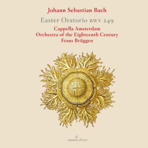 Js Bach: Easter Oratorio Bwv 249