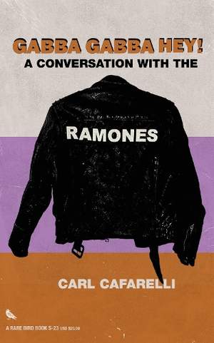 Gabba Gabba Hey: A Conversation With the Ramones