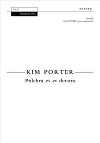 Porter, Kim: Pulchra es et decora