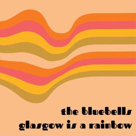 Young At Heart / Glasgow is A Rainbow
