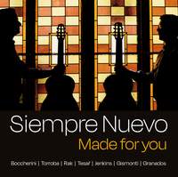 Siempre Nuevo: Made for you