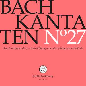 J.S. Bach: Cantatas, Vol. 27 (Live)