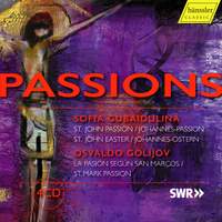 Sofia Gubaidulina: St. John Passion & Osvaldo Golijov: St. Mark Passion