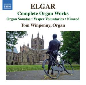 Edward Elgar: Complete Organ Works