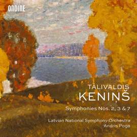 Tālivaldis Ķeniņš: Symphonies Nos. 2, 3 & 7