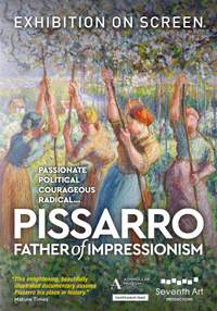 Exhibition On Screen: Pissarro - Father of Impressionism