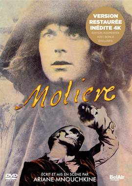 Ariane Mnouchkine's Molière (The 400th Anniversary Edition)