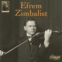 The Auer Legacy, Vol. 1: Efrem Zimbalist