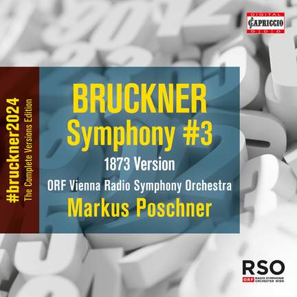 Bruckner: Symphony No. 3 (1873 Version)